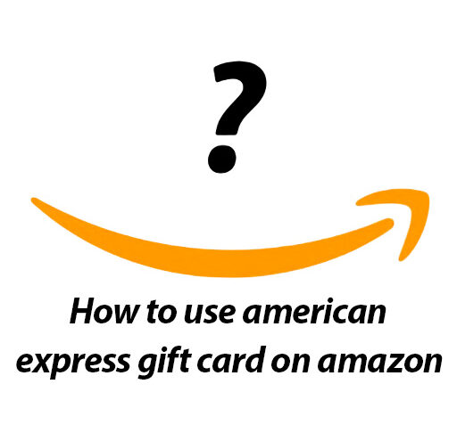 How to use american express gift card on Amazon